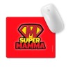 Tappetino Mouse "Super mamma"