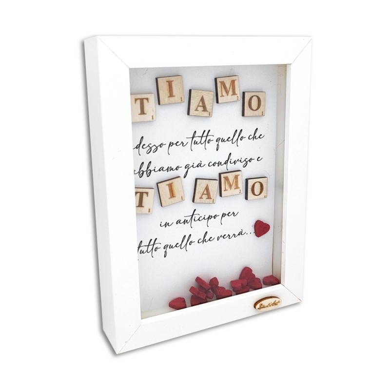 Quadretto bianco "Tu sei per me..."  idea regalo